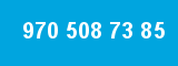 970 508 73 85 970 508 73 85